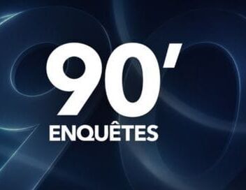 90' Enquêtes